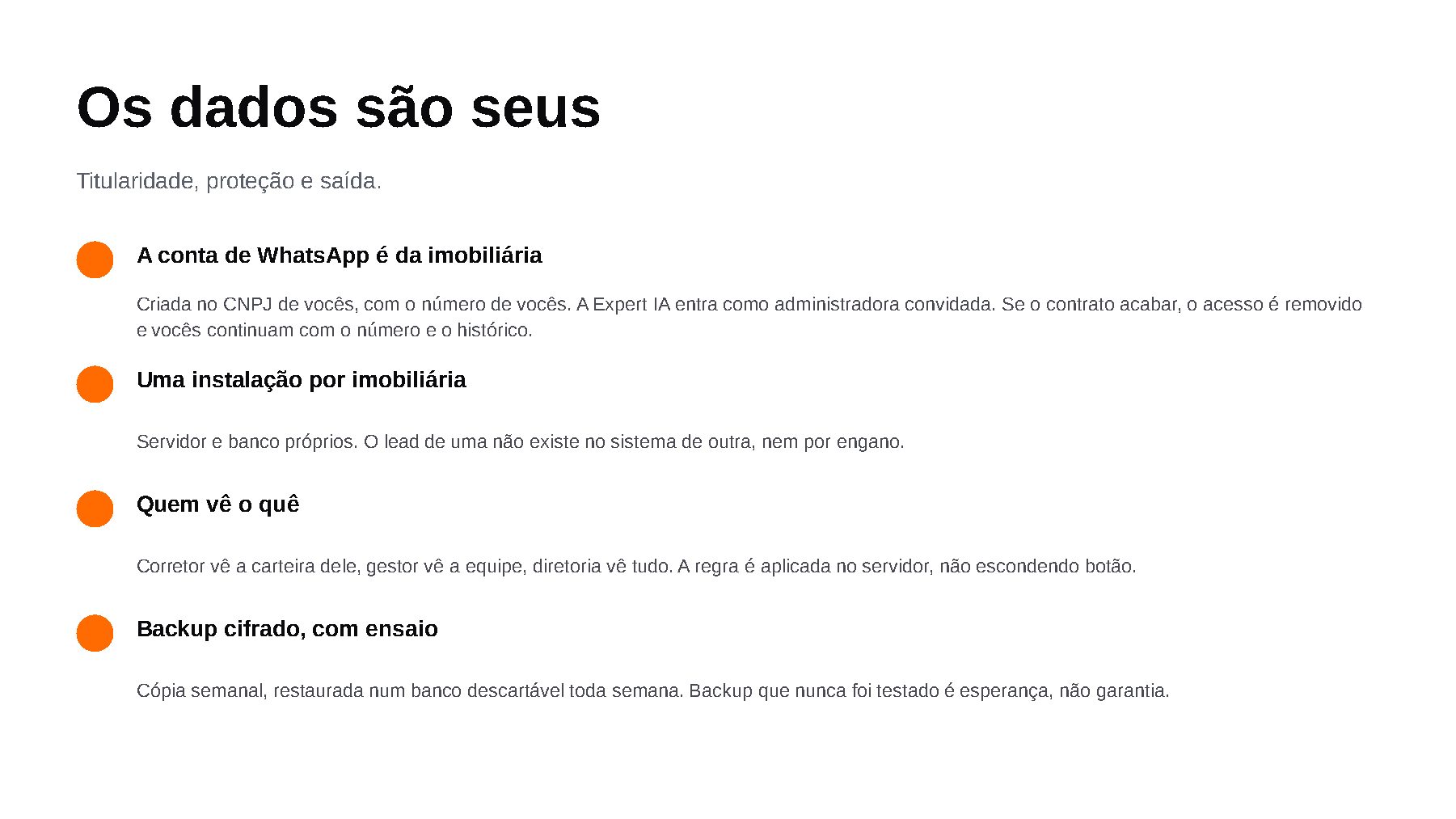 Slide 7: Os dados são seus